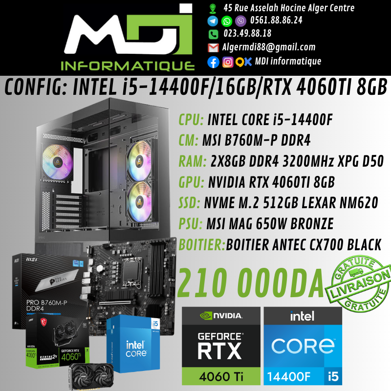CONFIG GAMING : INTEL i5-14400F/16GB/RTX 4060TI 8GB