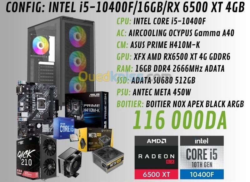 CONFIG PC GAMER : INTEL i5-10400F/16GB/RX 6500 XT 4GB