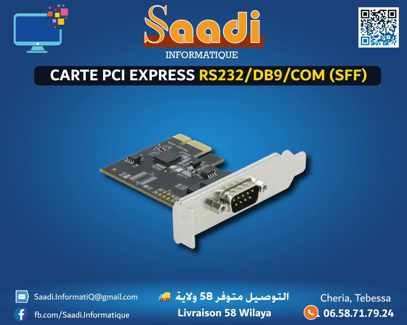 CARTE PCI EXPRESS RS232/DB9/COM (SFF)